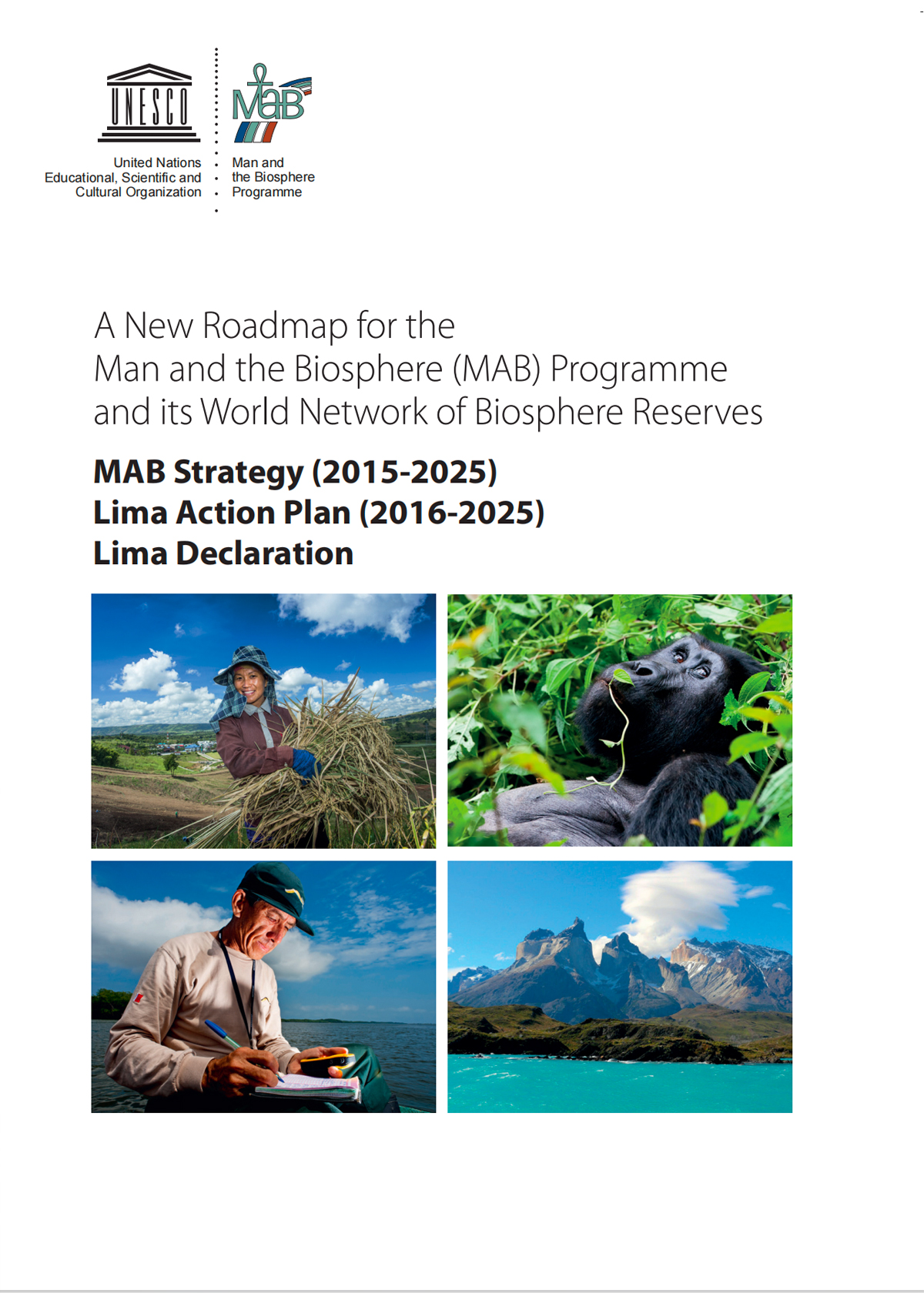 A New Roadmap for the Man and the Biosphere (MAB) Programme and its World Network of Biosphere Reserves.