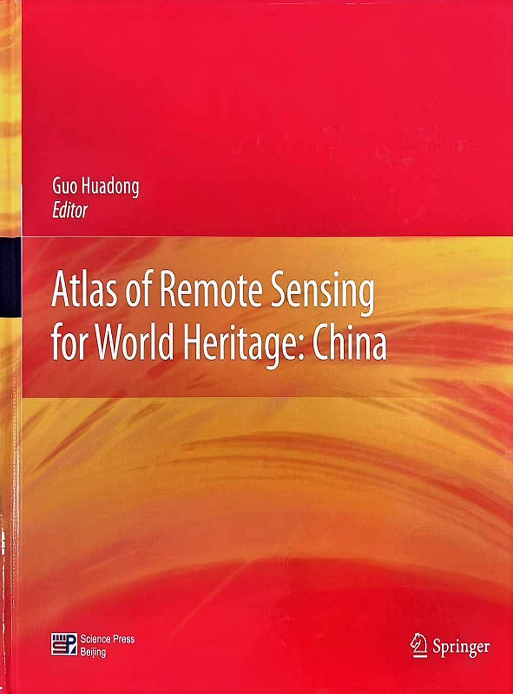 Atlas of Remote Sensing for World Heritage China