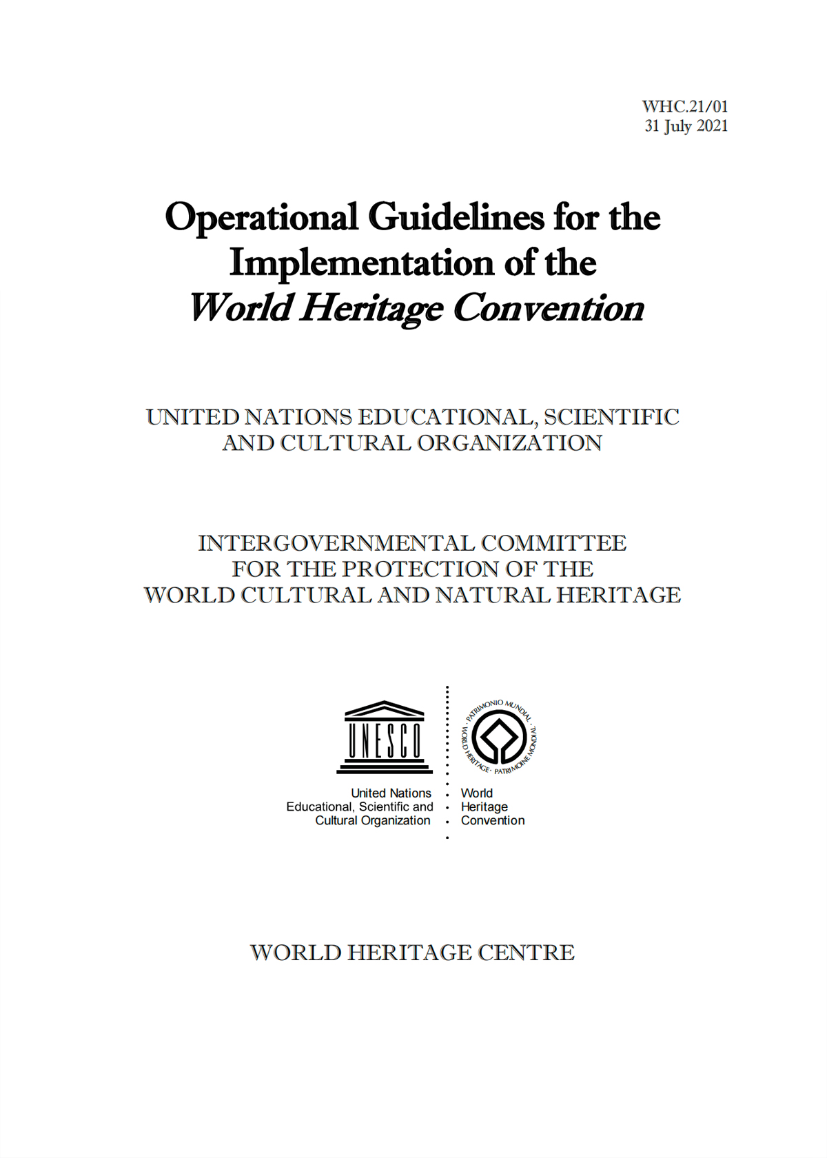 Operational Guidelines for the Implementation of the World Heritage Convention